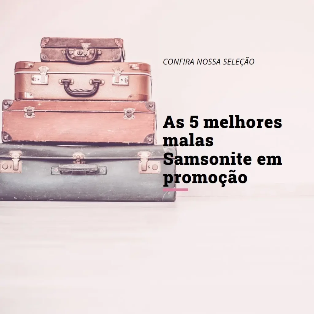 Top 5 Opções de  malas samsonite promoção