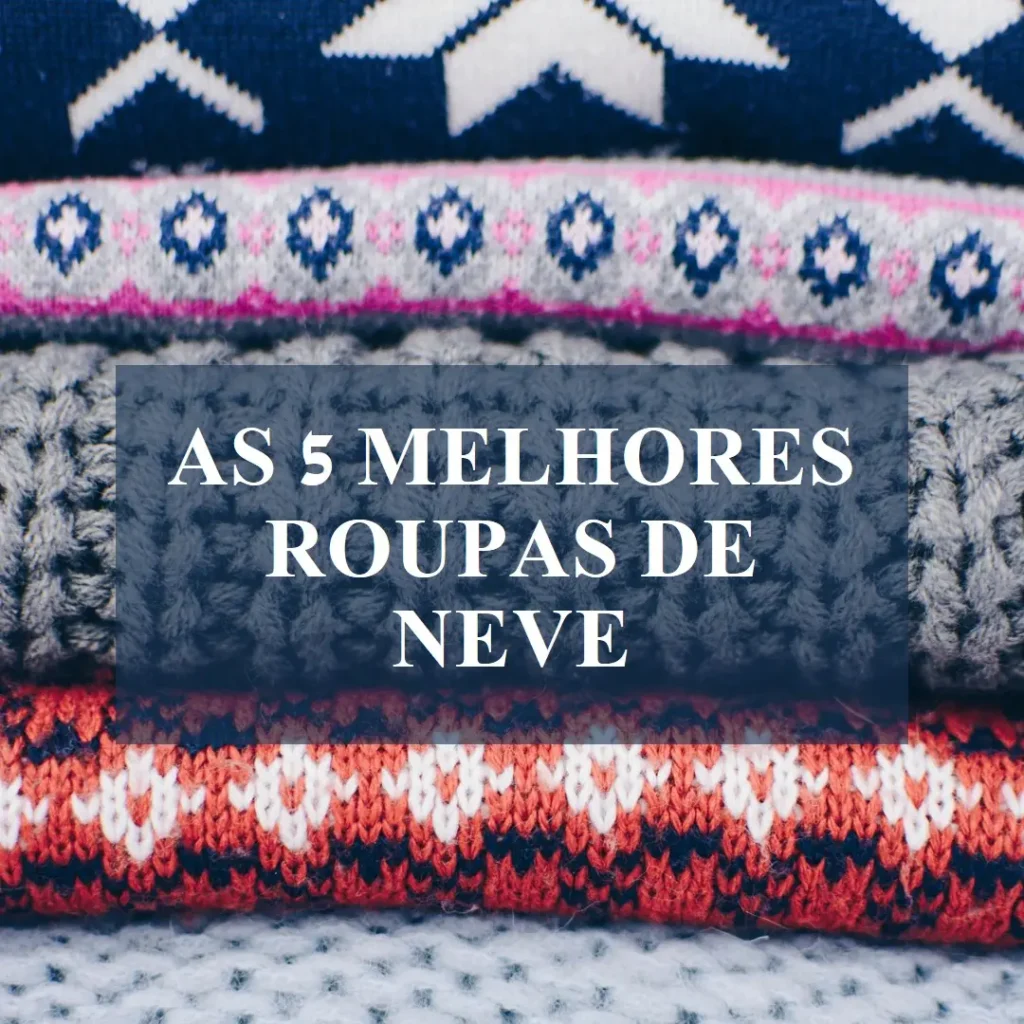 Lista de 5 Melhores: roupa de neve
