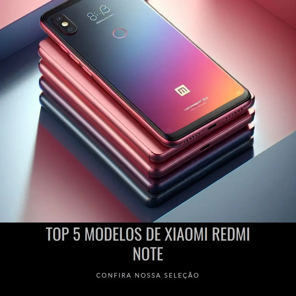 Top Cinco Modelos de Xiaomi redmi note