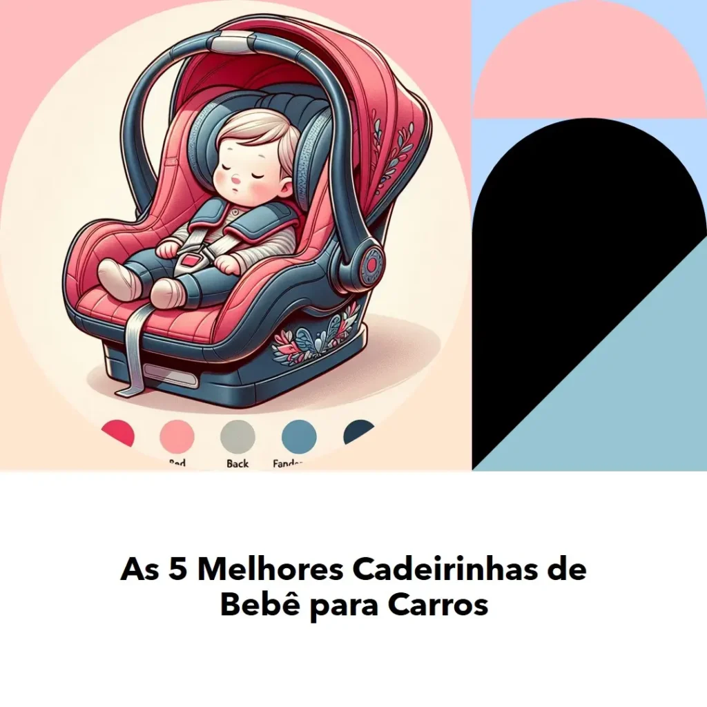 Melhores 5 cadeirinha de bebe para carros 9 a 36 kg