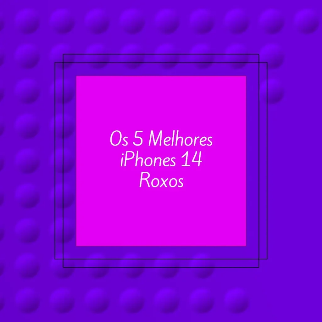 Principais 5 Iphone 14 roxo