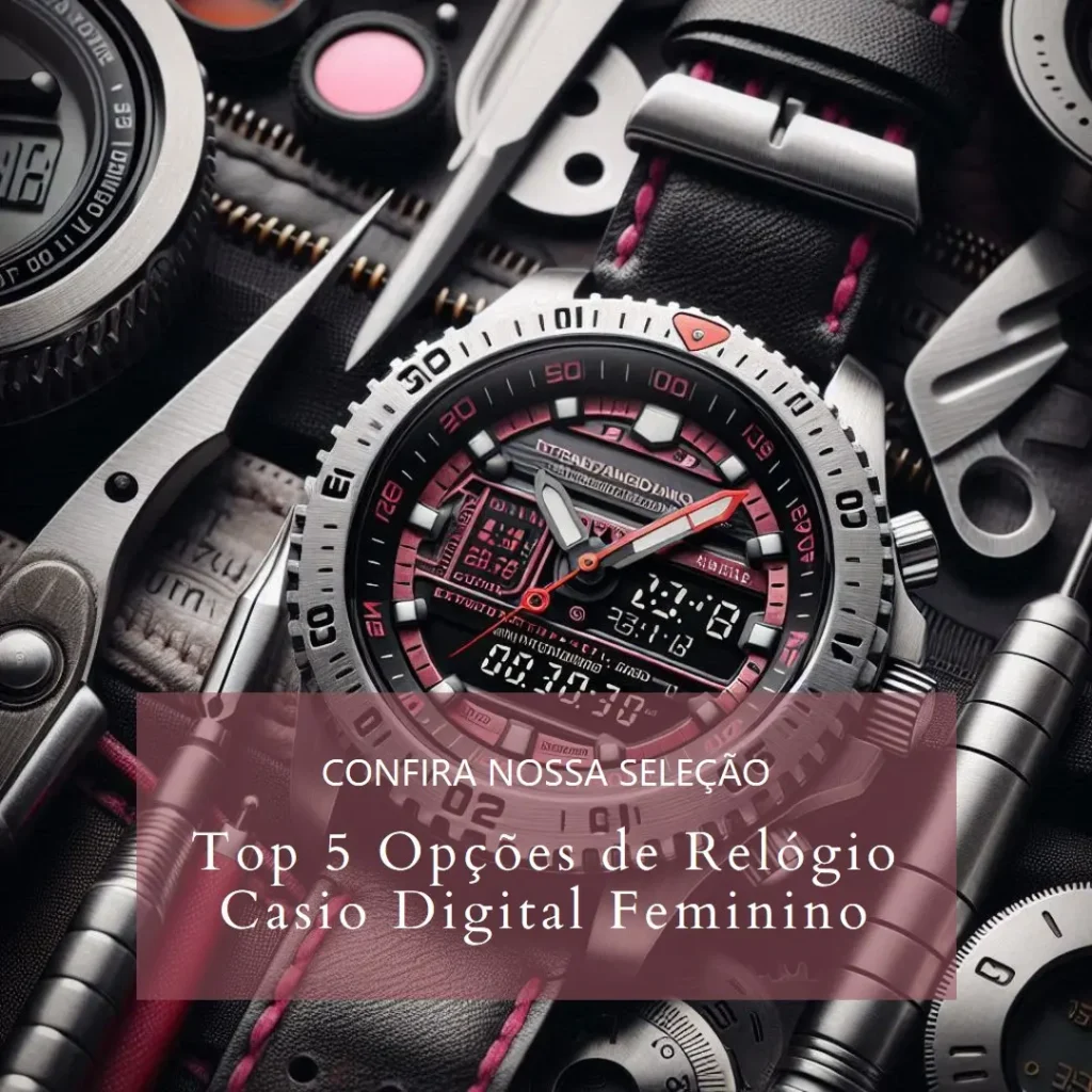 Top 5 Opções de relogio Casio digital feminino