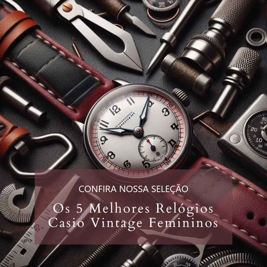 Os 5 Principais Modelos de relógio Casio vintage feminino