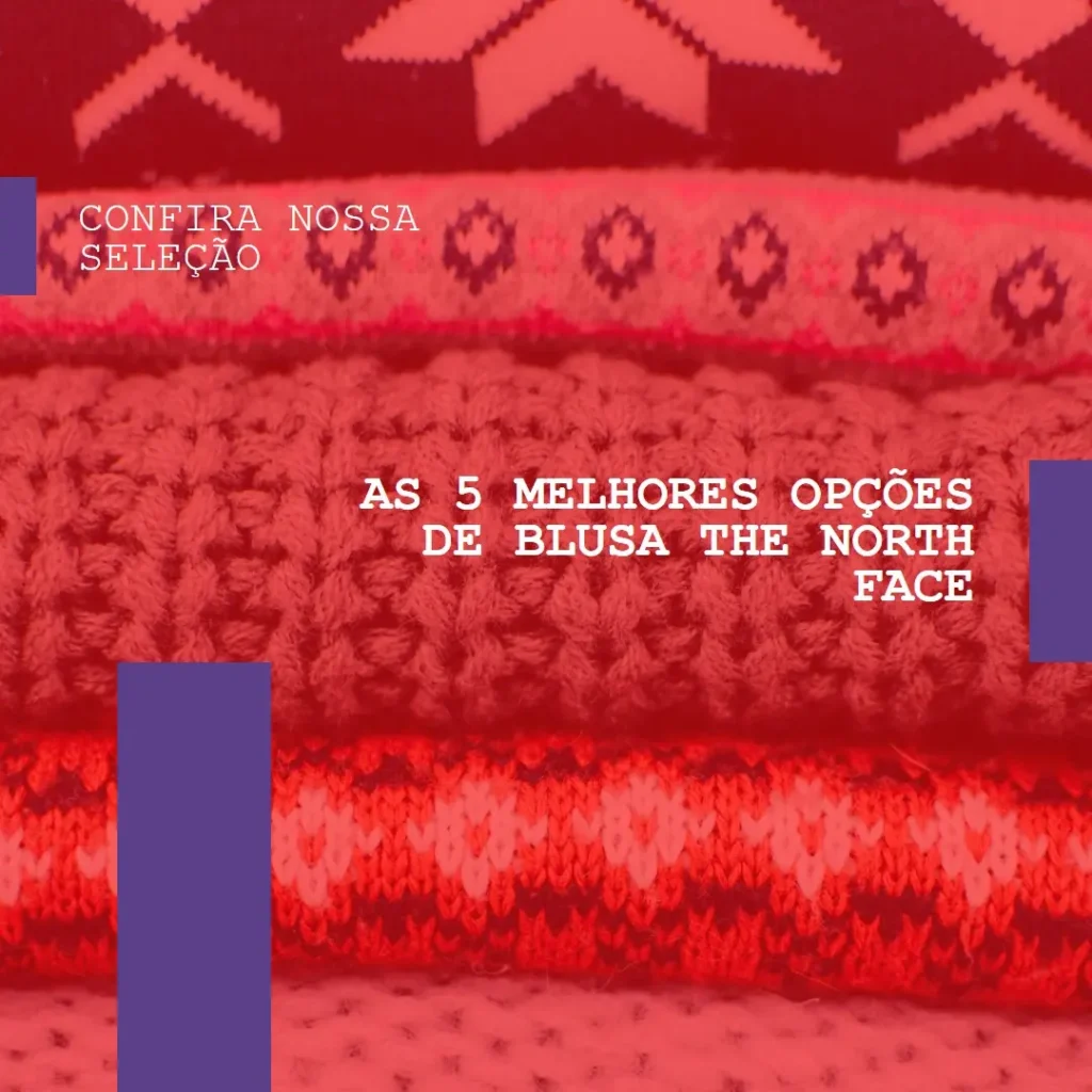 Top 5 Opções de blusa the north face