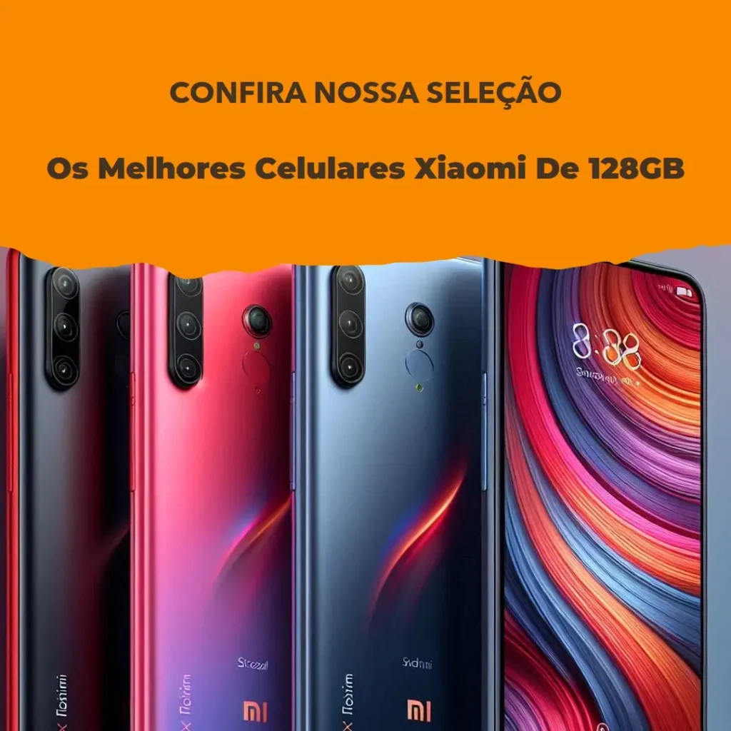 Principais Cinco celular 128gb Xiaomi