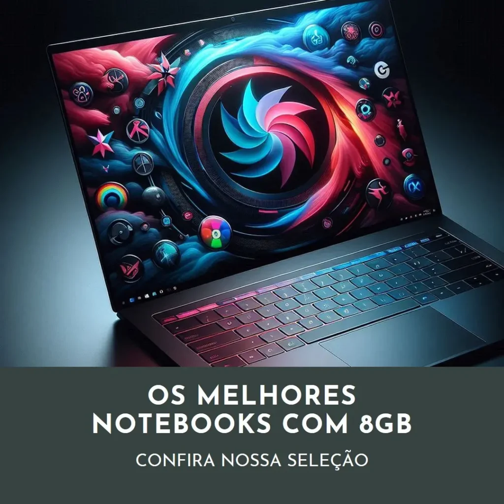 Melhores 5 notebook 8gb