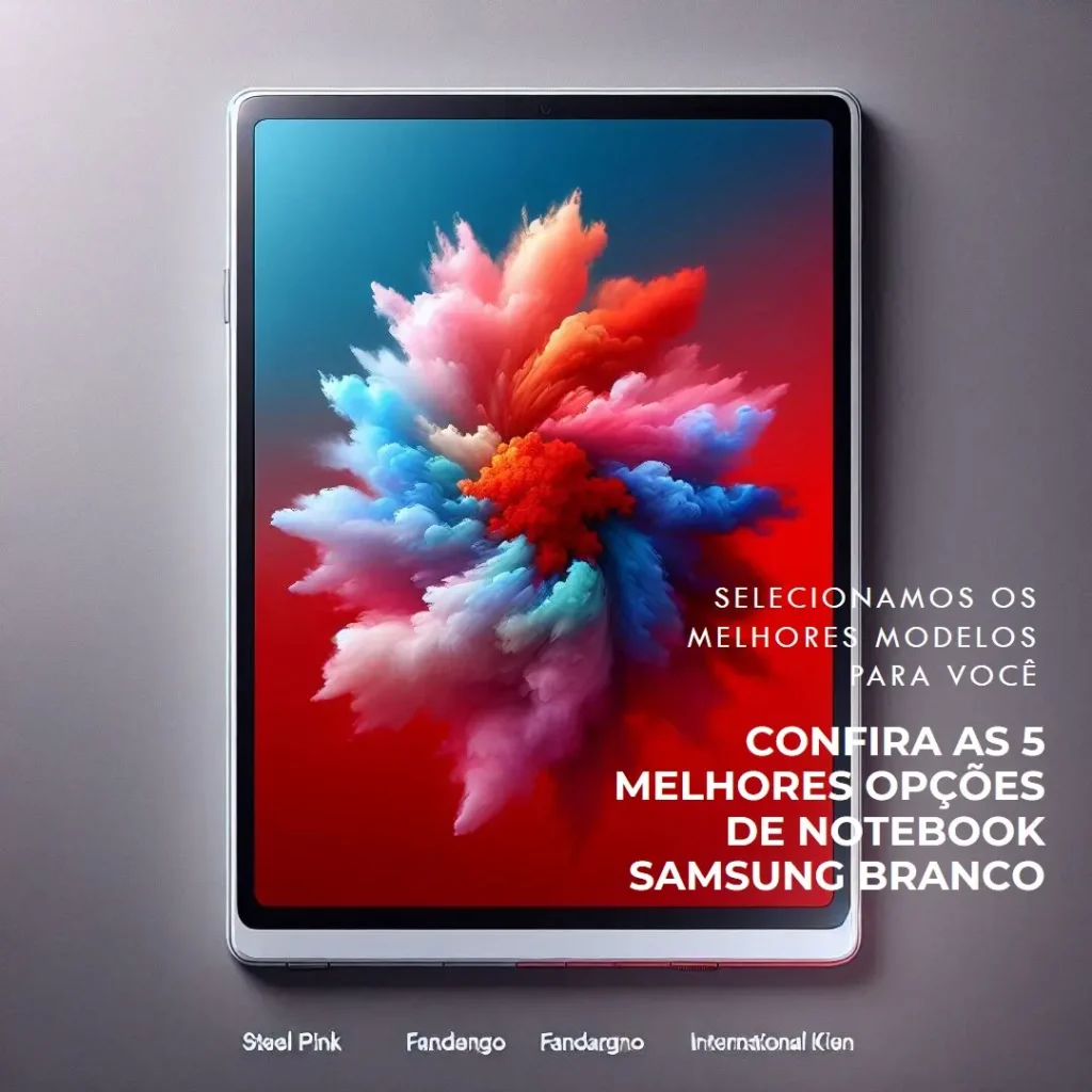 As 5 Melhores Opções de notebook Samsung branco