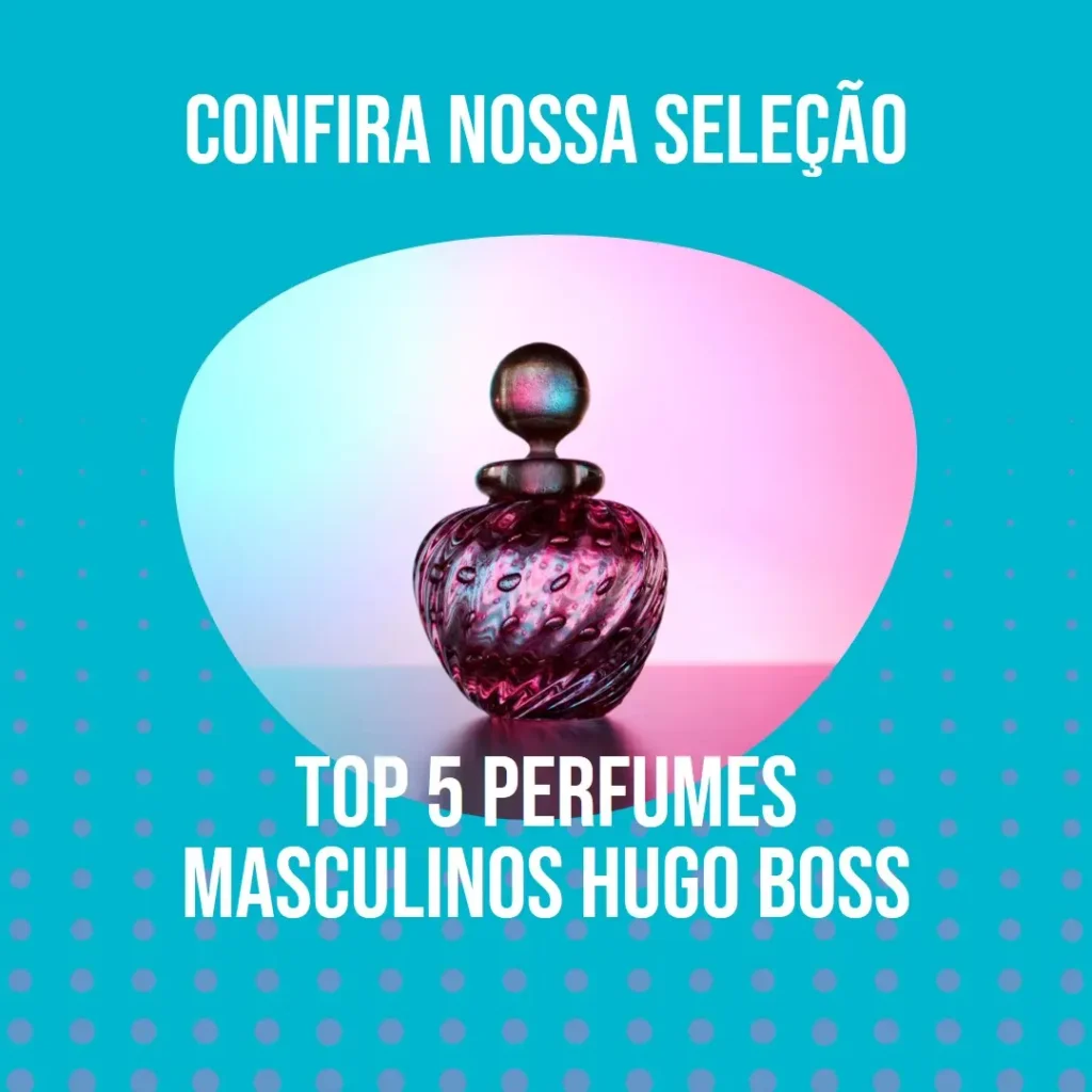 Top 5 hugo boss perfume masculino