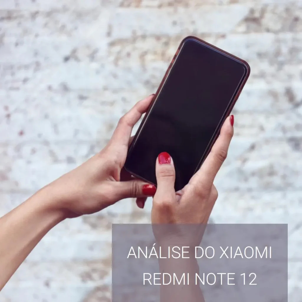 Review do Smartphone Xiaomi Redmi Note 12 4G 128 GB, 4 GB de RAM