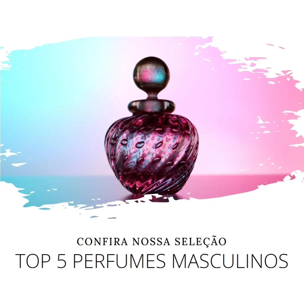 Top Cinco Modelos de perfumes masculino