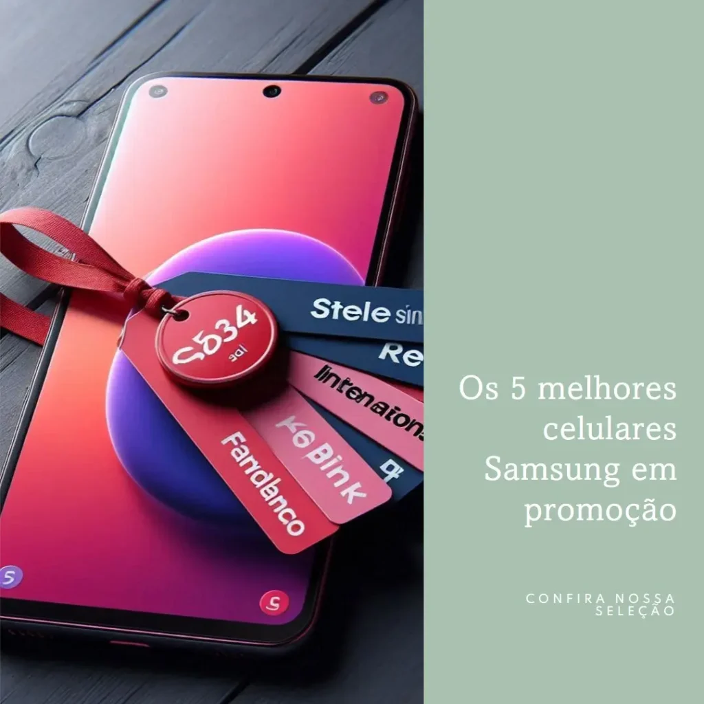 Principais Cinco celular samsung na promoção