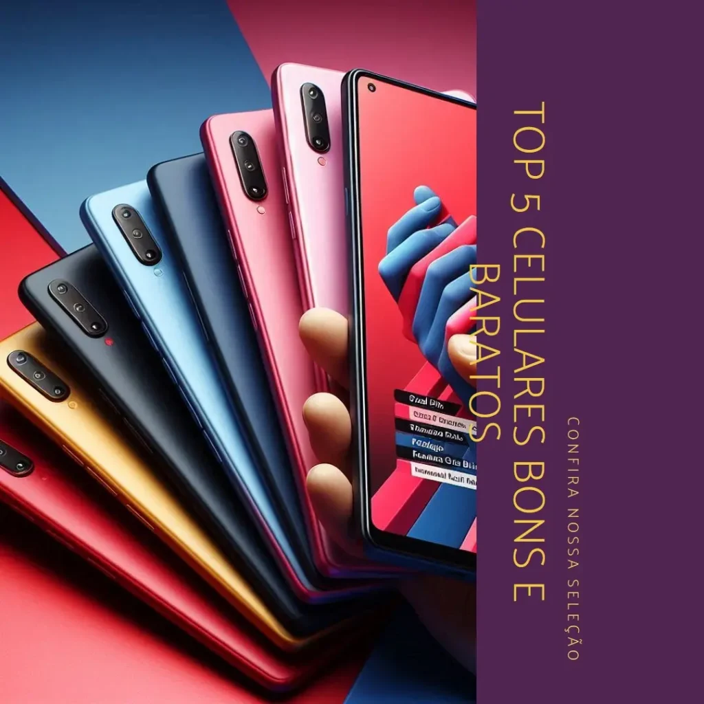 Top 5 Opções de celular bom e barato 128gb