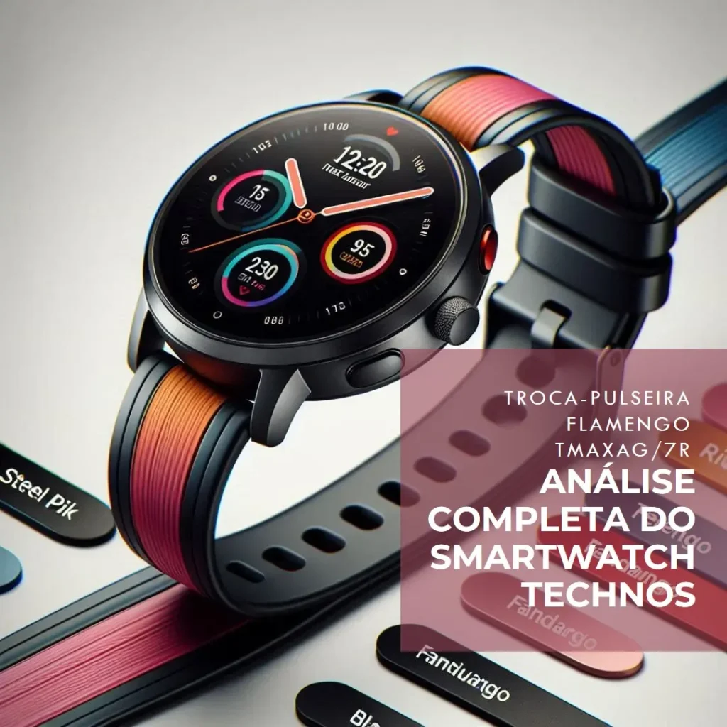 Smartwatch Technos Troca-Pulseira Flamengo TMAXAG/7R: Uma Análise Completa