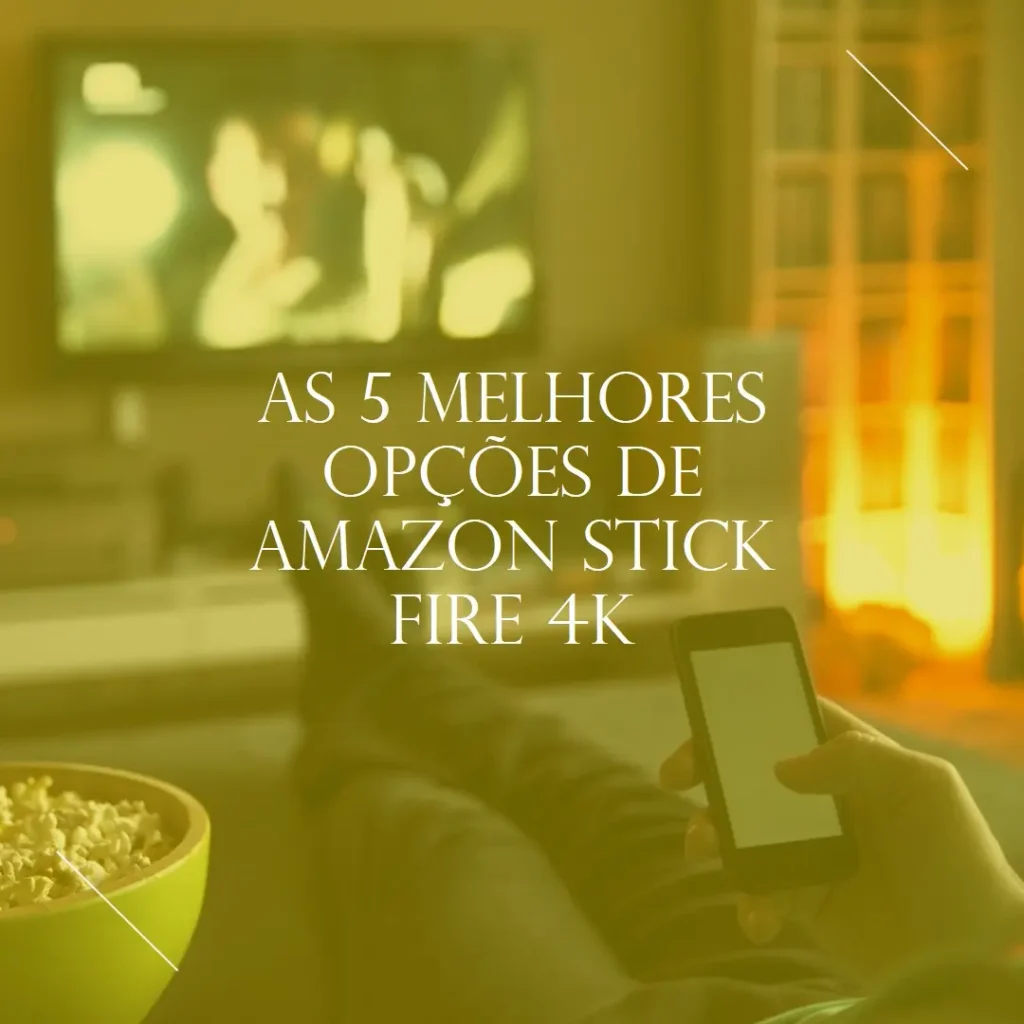Top 5 Opções de amazon stick fire 4k