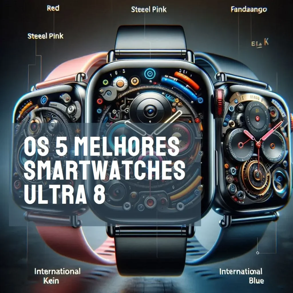 Top 5 smartwatch ultra 8