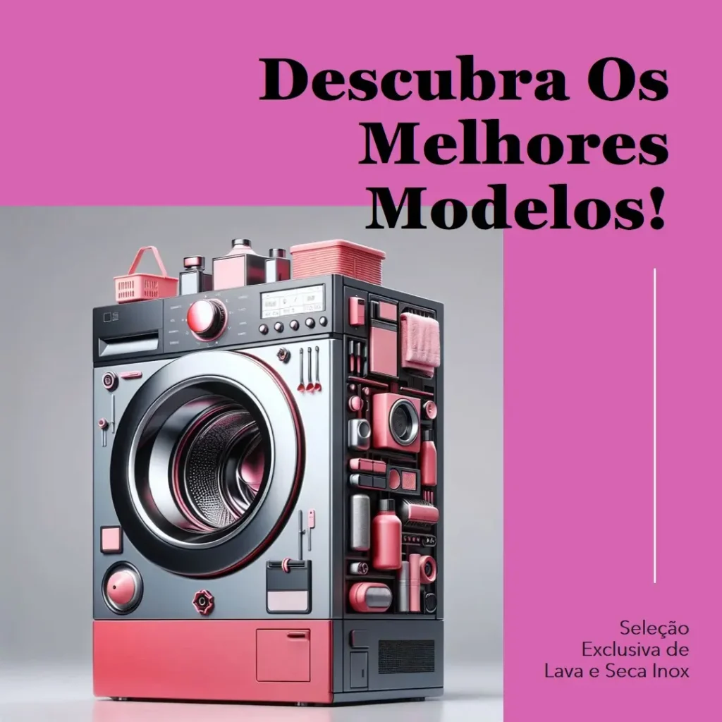 Cinco Melhores Modelos de lava e seca inox
