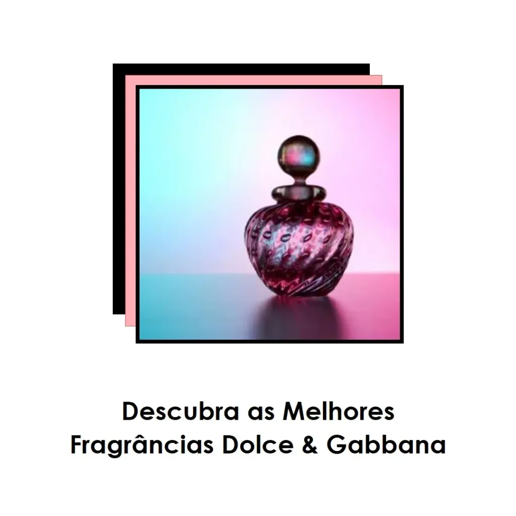 As 5 Melhores Opções de dolce gabbana perfume