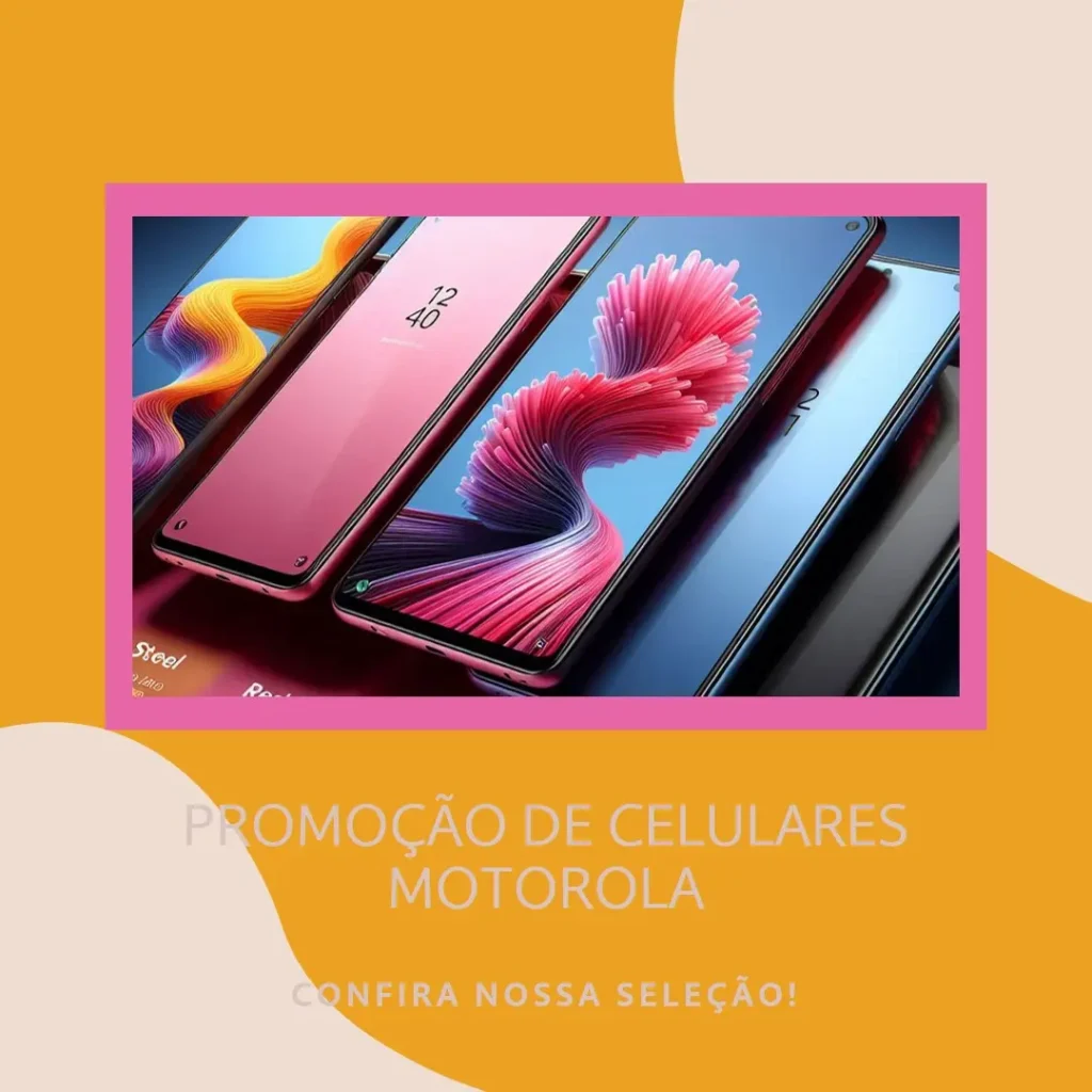 Principais Cinco celular da motorola em promoção