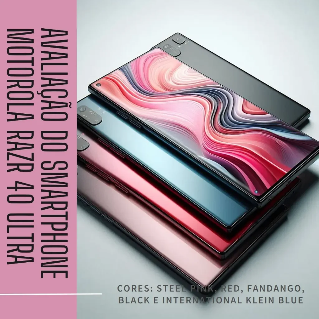 Smartphone Motorola Razr 40 Ultra 5G: Design, Performance e Conectividade Premium
