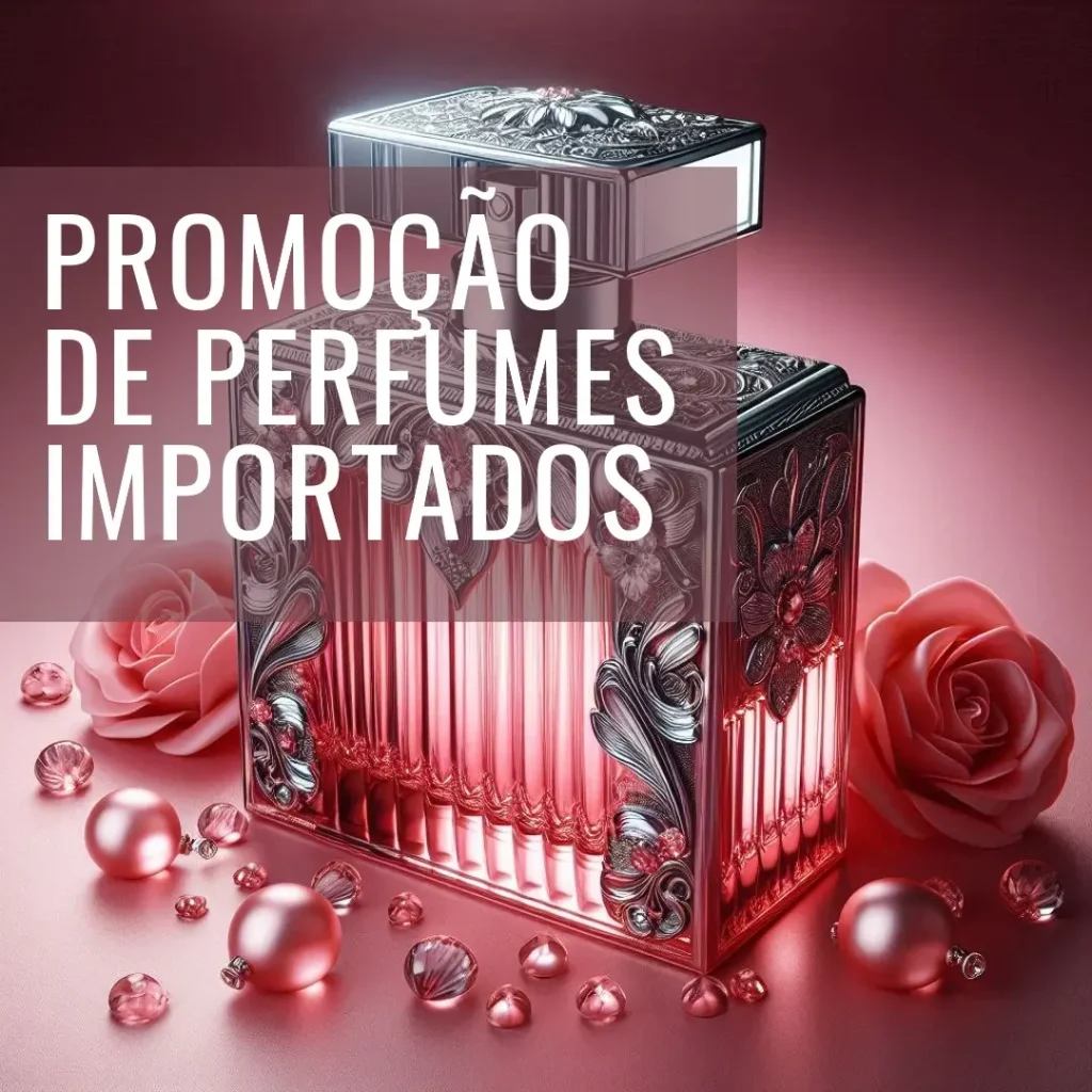 Top Cinco perfumes promoção importados
