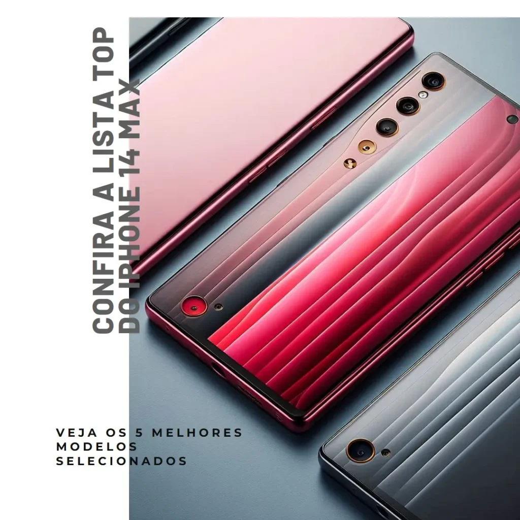 Lista de 5 Melhores: iphone 14 por max
