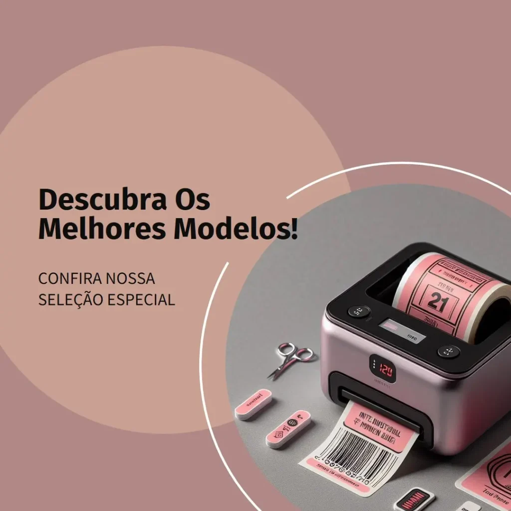 Cinco Melhores Modelos de mini impressora adesivo