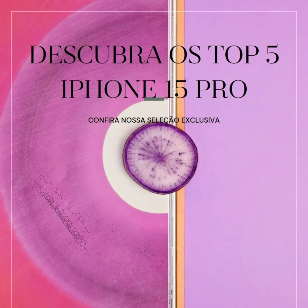 Principais Cinco  iphone 15 pro natural