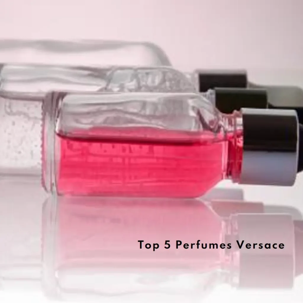 Top 5 versace perfume