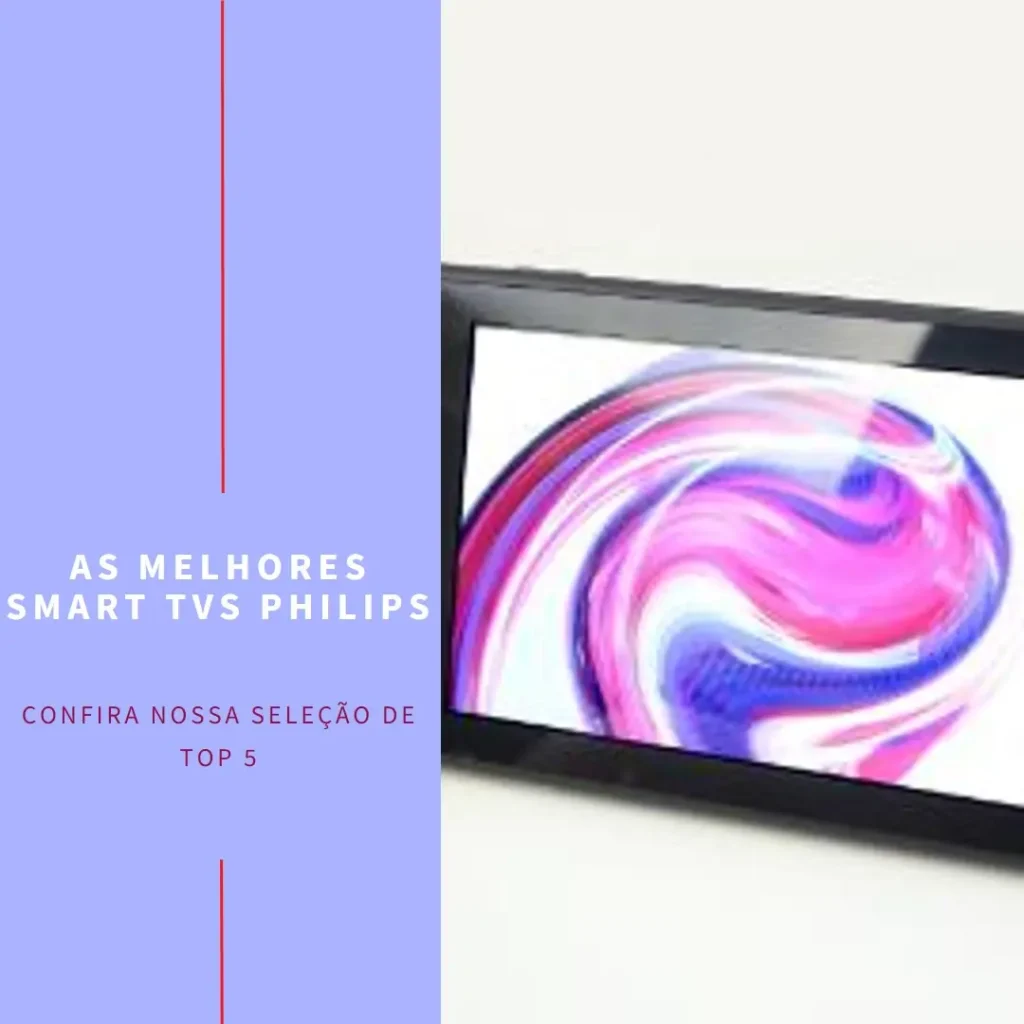 Top 5 smart TV Philips 50