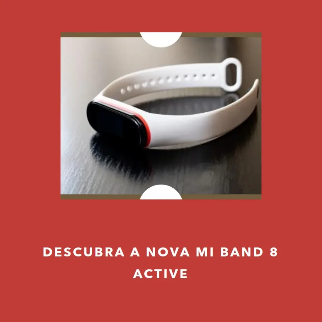 Principais Cinco mi band 8 active