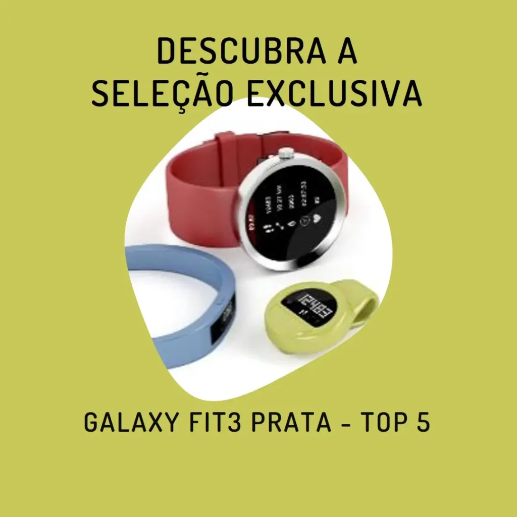 Principais 5 Galaxy Fit3 prata