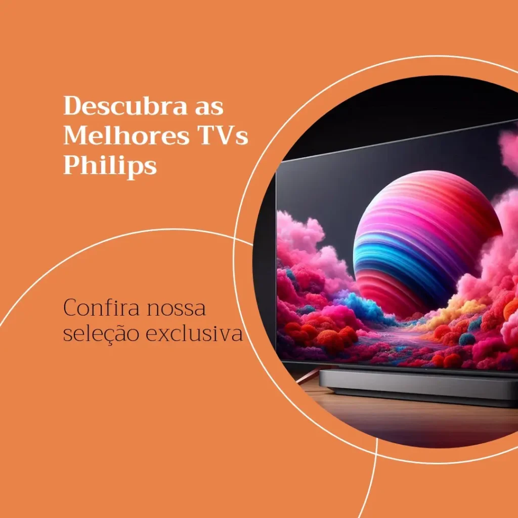 As 5 Melhores Opções de TV Philips 55 polegadas