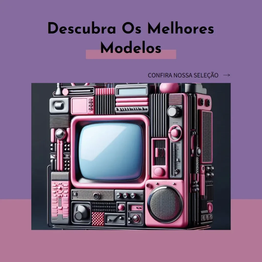 Os 5 Melhores Modelos de televisor LG QNED 55