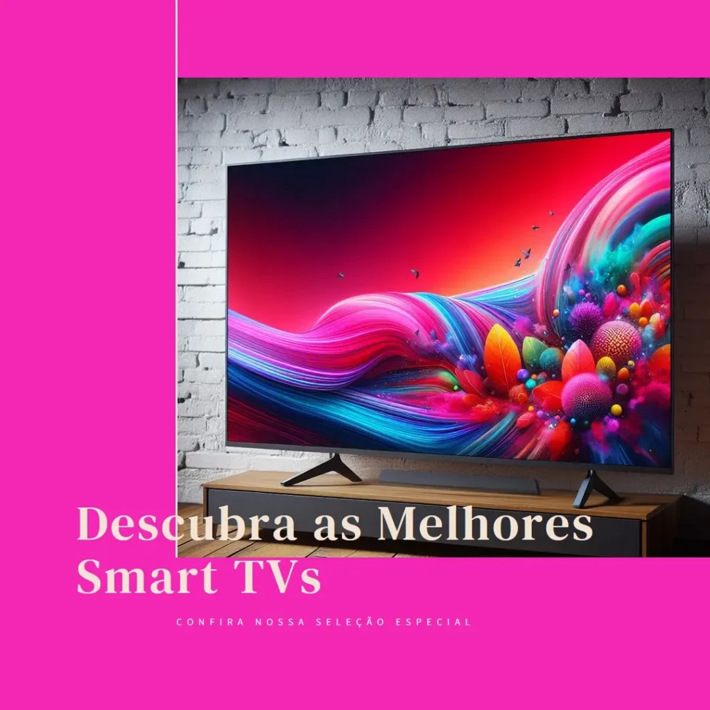 As 5 Melhores Opções de smart TV 55 polegadas LG