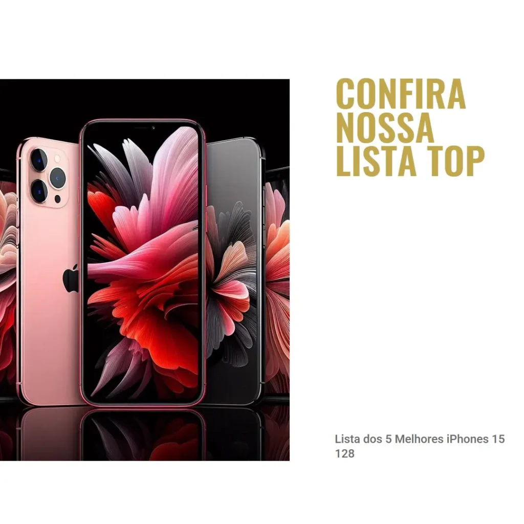 Lista de 5 Melhores: iphone 15 128