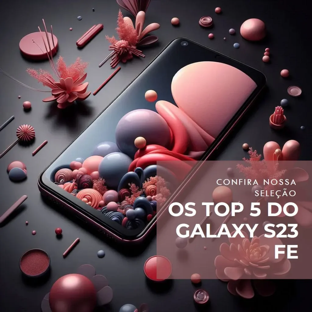 Top 5 smartphone Samsung Galaxy s23 fe