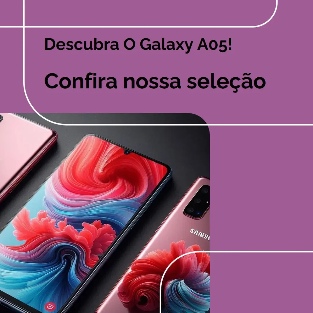 Principais 5 smartphone Samsung Galaxy A05 128gb