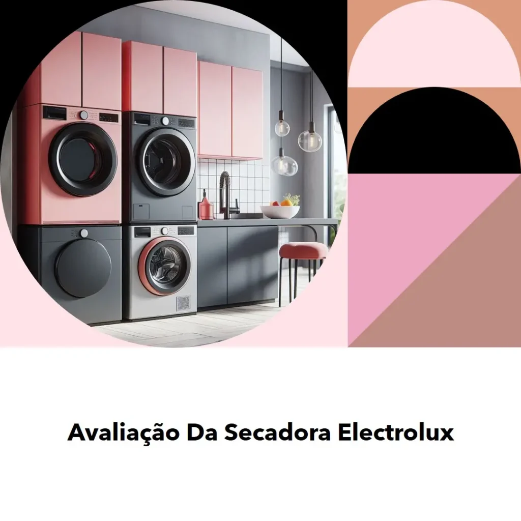 Secadora de Roupas Electrolux 12Kg com Autosense: Eficiência e Cuidado com Suas Roupas