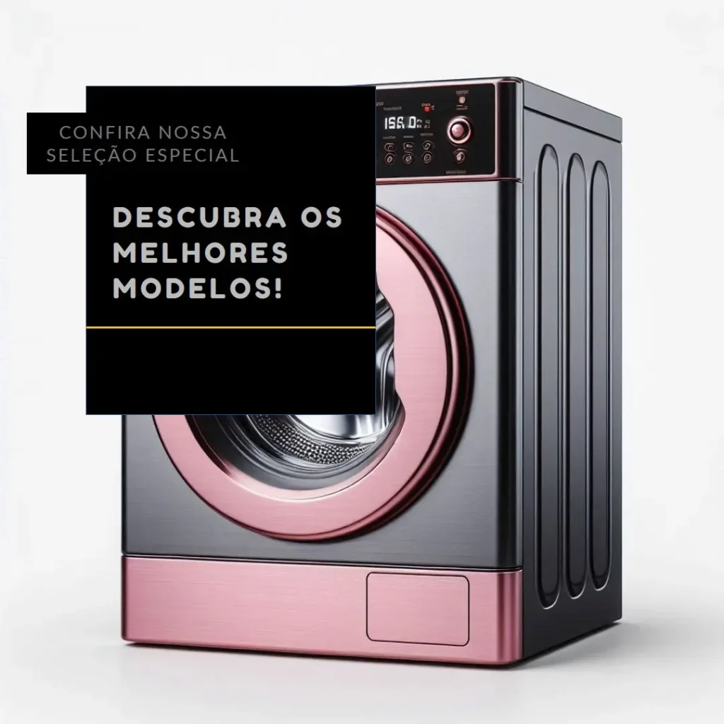 Cinco Melhores Modelos de  maquina que lava e seca brastemp