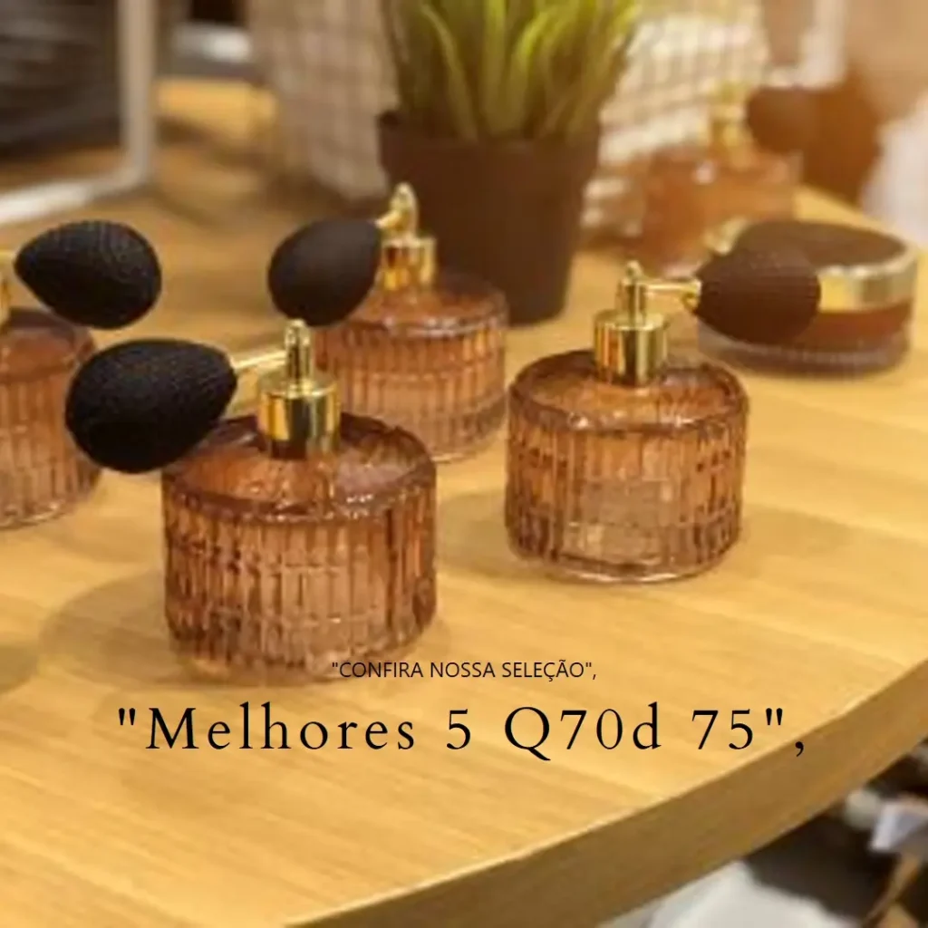 Melhores 5 Q70d 75