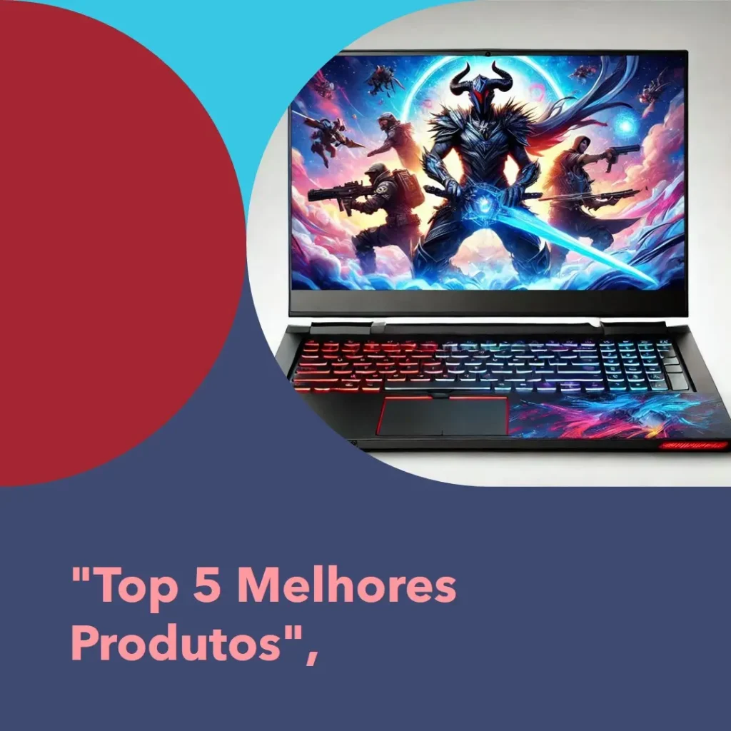 Lista de 5 Melhores: Acer Nitro 5 ryzen 5 RTX 3050