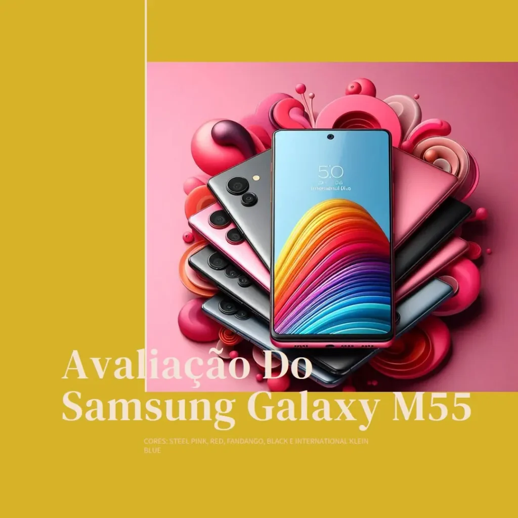 Samsung Galaxy M55 5G: Desempenho Incrível, Câmeras Poderosas e Tela Imersiva