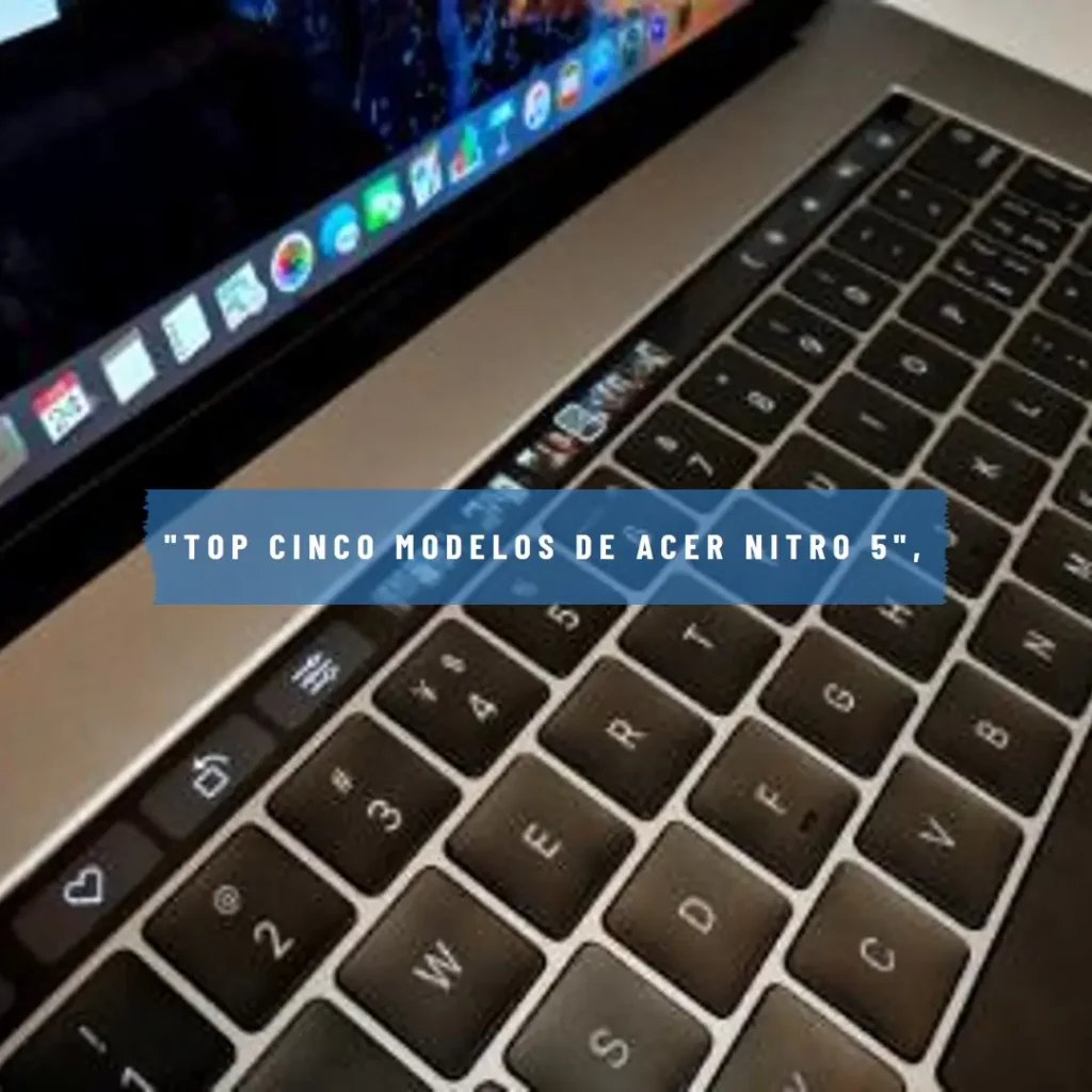 Top Cinco Modelos de Acer Nitro 5 ryzen 7