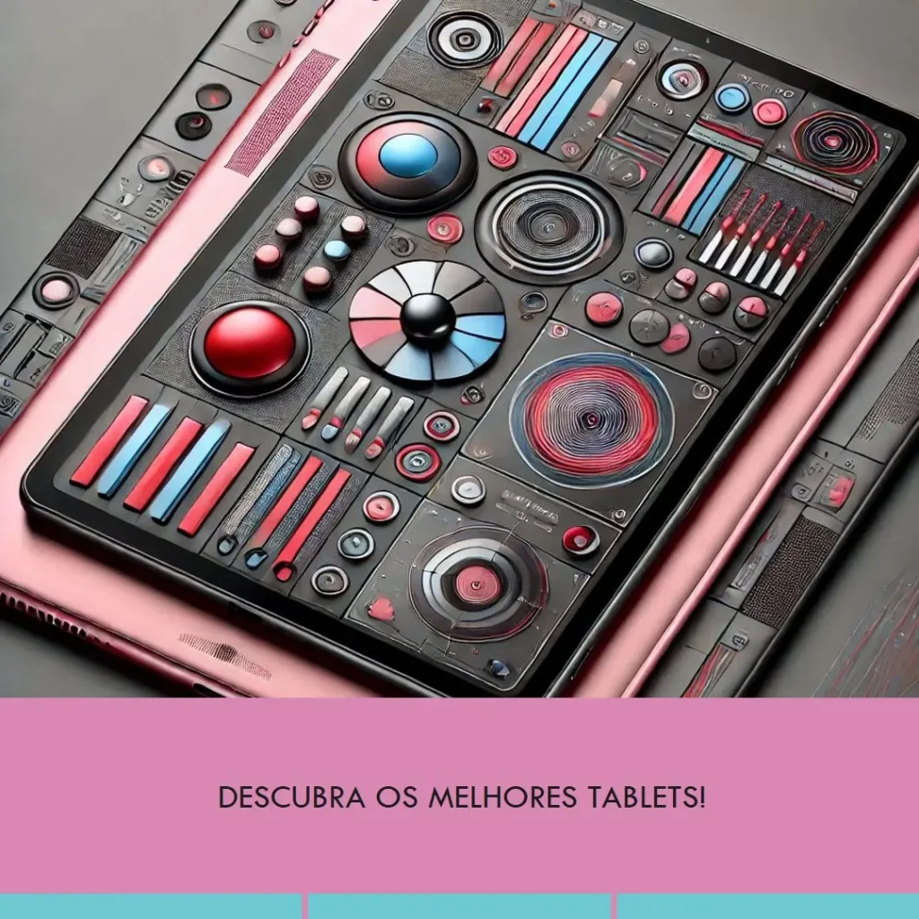 Cinco Melhores Modelos de tablet melhor custo beneficio