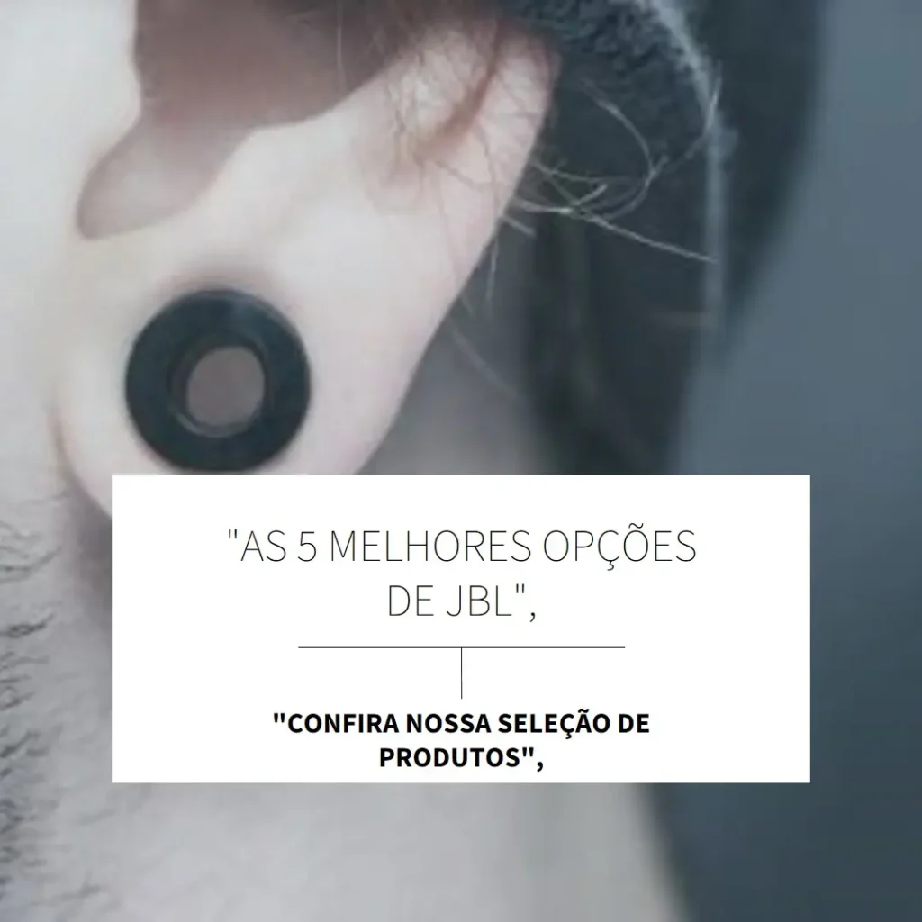 As 5 Melhores Opções de JBL buds