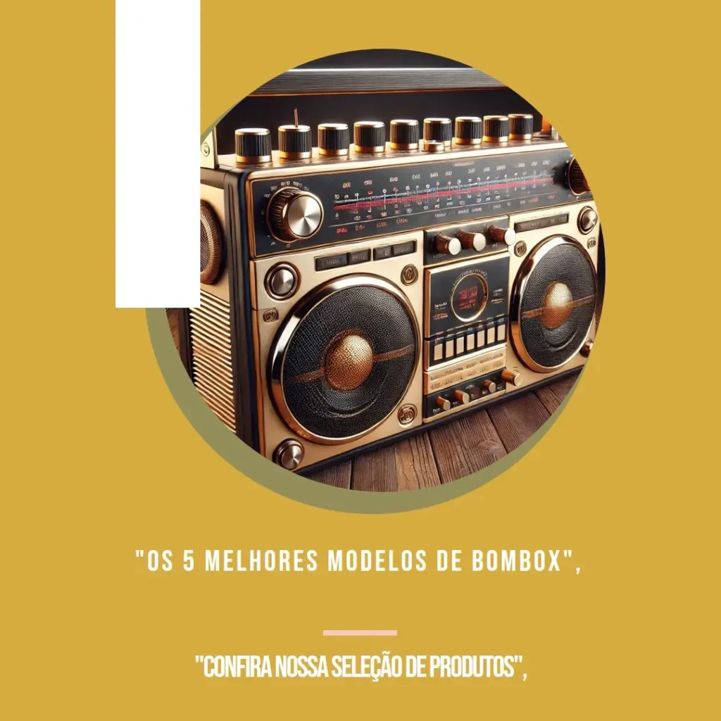 Os 5 Melhores Modelos de bombox 3 wifi