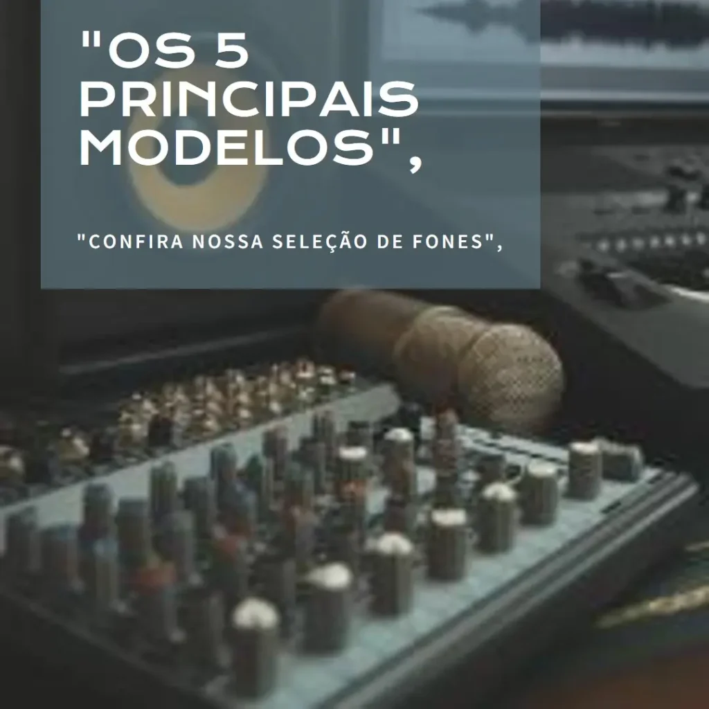 Os 5 Principais Modelos de fone i2GO