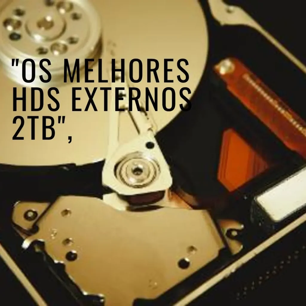 5 Melhores Modelos de  hd externo 2tb Toshiba