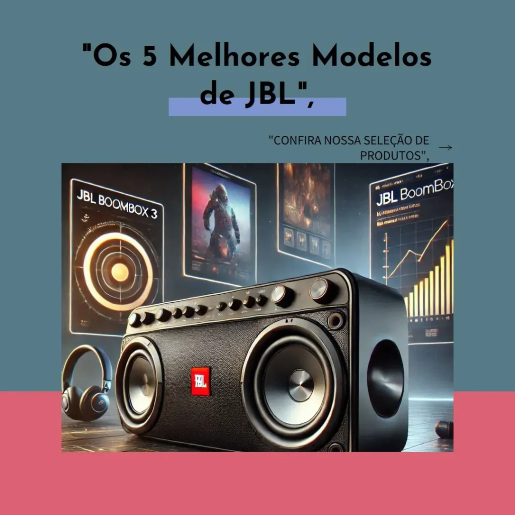 Os 5 Melhores Modelos de JBL Boombox 3 wi-fi