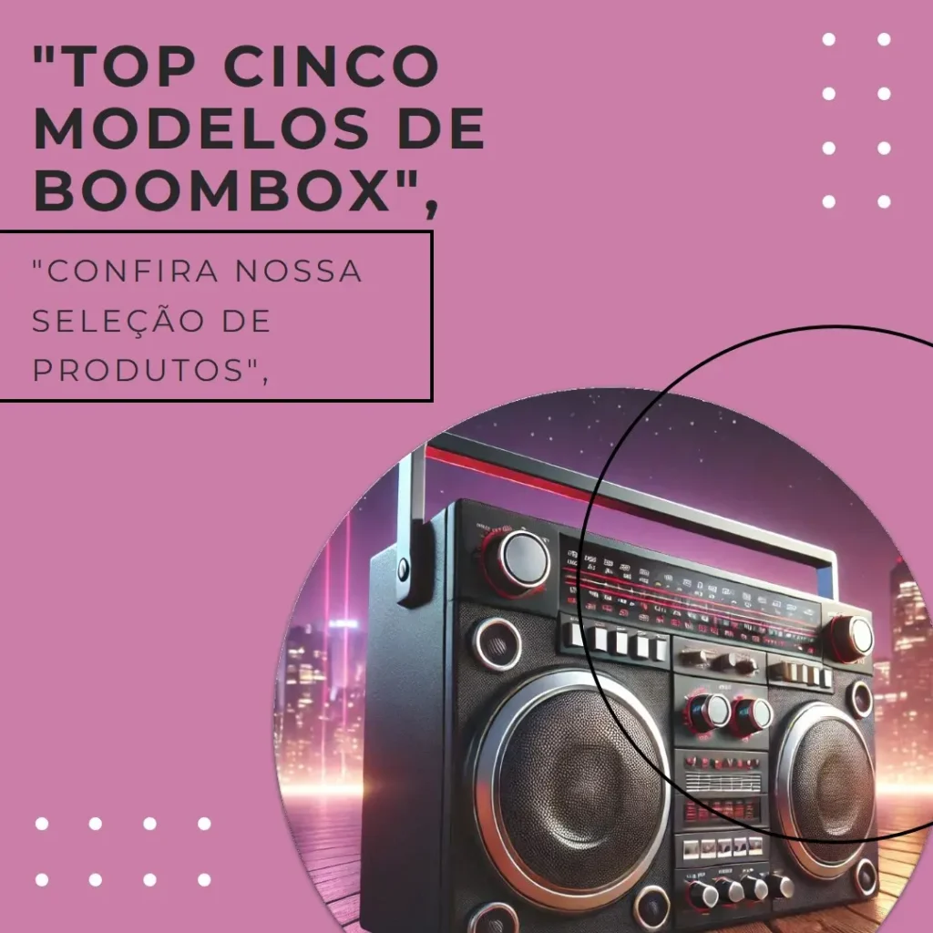 Top Cinco Modelos de Boombox 3 wifi